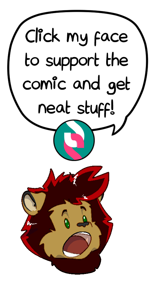 Click here to support the comic and get neat stuff!